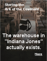 Remember that ending scene in "Indiana Jones" where the Ark of the Covenant is boxed up and wheeled through an endless government warehouse? The warehouse actually exists.